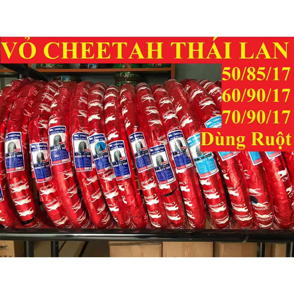 Vỏ Cheetah Thái Lan 50/85/17, 60/90/17 và 70/90/17 Dùng Ruột