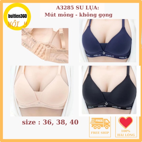Áo ngực không gọng mút mỏng SU LỤA 3285 CUP B chất đẹp trẻ trung sang chảnh ôm ngực from trung; bikini