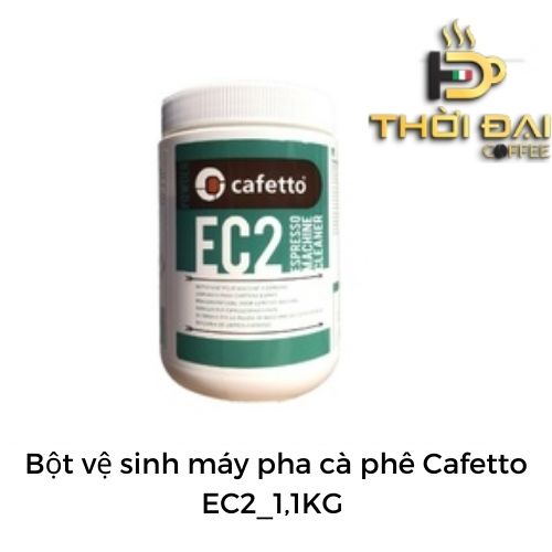 Bột vệ sinh máy pha cà phê Cafetto EC2_1,1KG