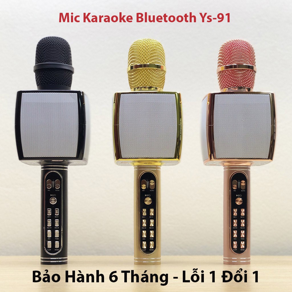 Mic Hát Karaoke YS-91 hàng loại 1 Micro karaoke bluetooth âm thanh chuẩn to BH 3 tháng