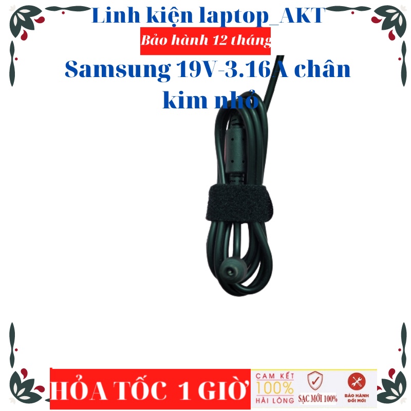 Sạc Laptop Samsung 19V-3.16A-60W-ZIN chân 5.5*3.0 RV409 RV418 R538 450R4E R428 RV509 RV518 SF410 RV408 SF411 X420
