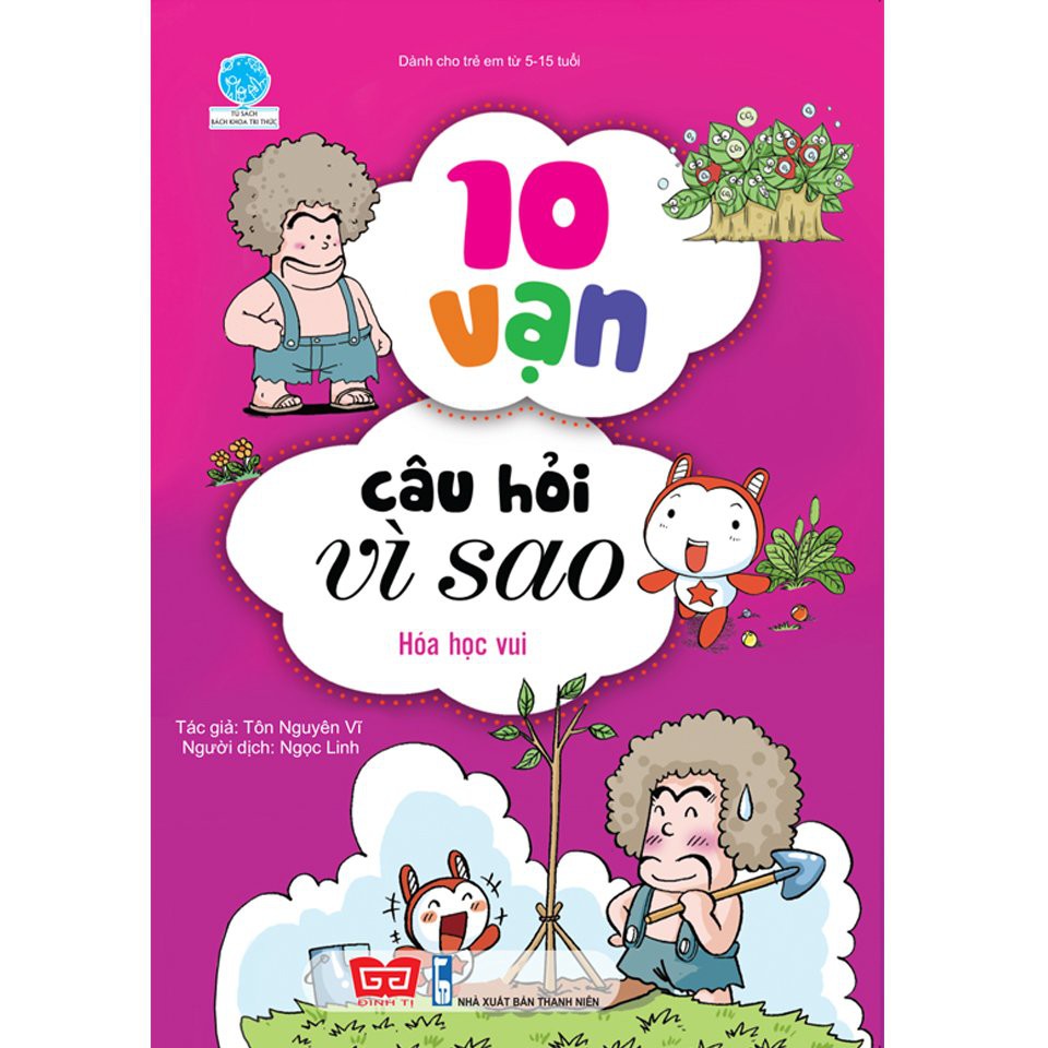 Sách - 10 Vạn câu hỏi vì sao (Đinh Tị) - (18 cuốn, lẻ cuốn tùy chọn)