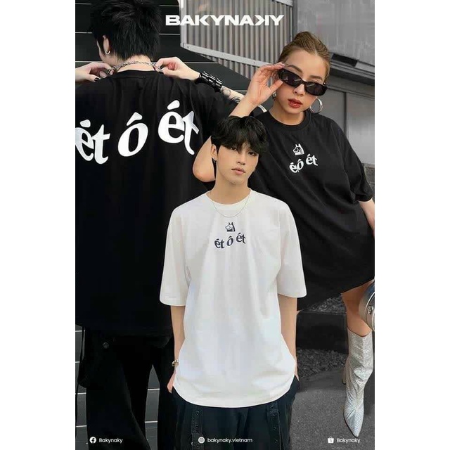 Áo thun Tay Lỡ Nam Nữ ÉT Ô ÉT in hai mặt thun cotton mềm cổ tròn gây bão thị trường việt