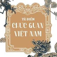 Sách - Từ điển chức quan Việt Nam [Nhã Nam]