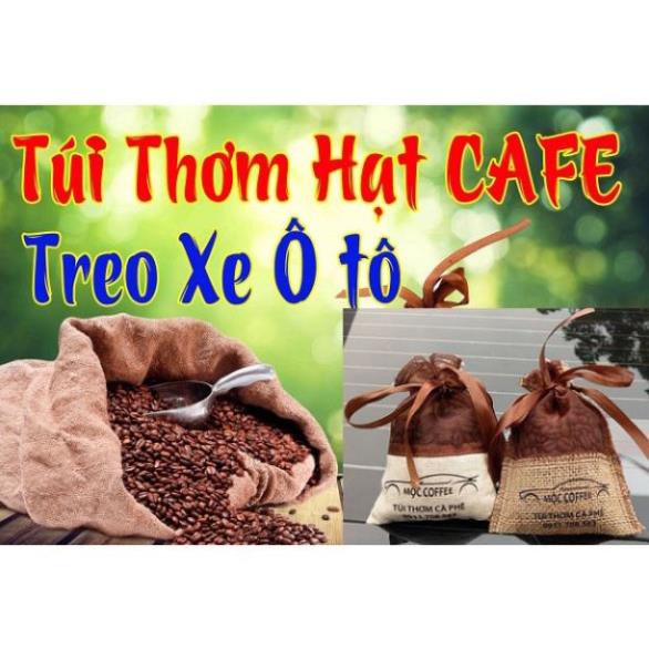 Túi Thơm Cafe treo xe [Combo 3 túi tặng 01 lọ Tinh Dầu Cà phê] khử mùi ô tô, treo phòng, treo tủ, diệt nấm mốc