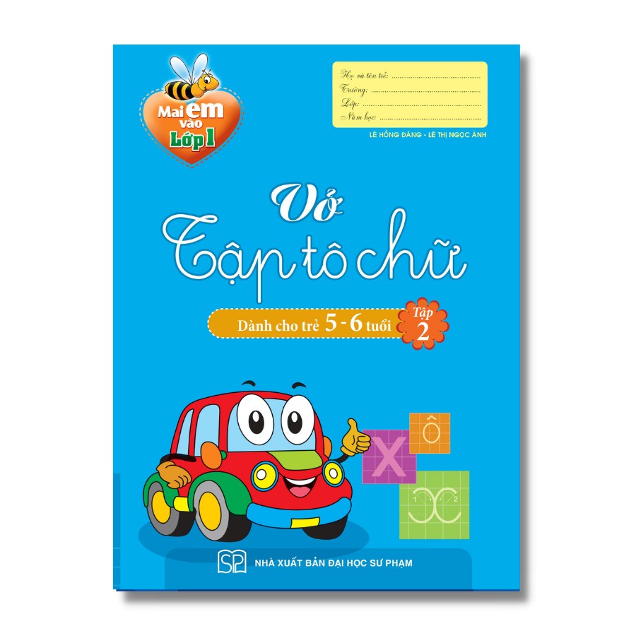 Sách: Mai Em Vào Lớp 1 - Dành Cho Trẻ 5-6 Tuổi