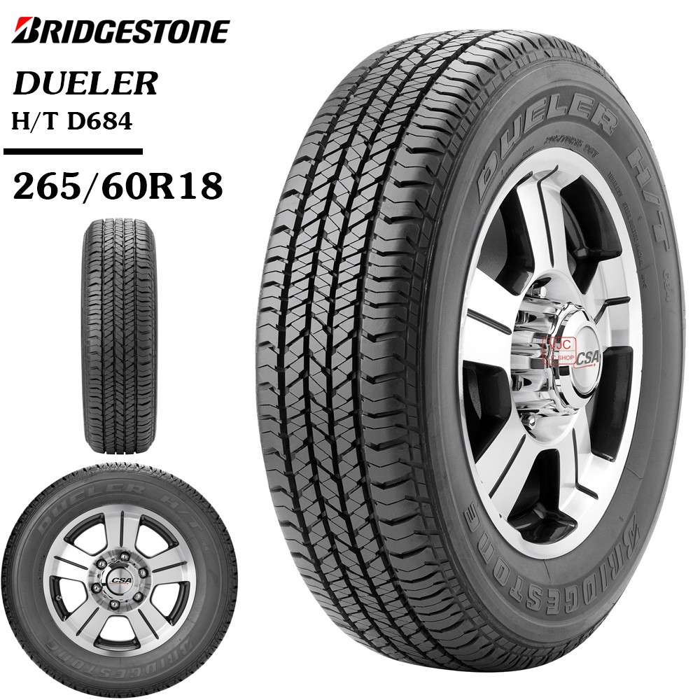 Lốp Bridgestone 265/60R18 DUELER D684 Dùng Cho xe FORD EVEREST TREND TỪ 2016, FORD RANGER WILD TRACK Xuất xứ Thái Lan