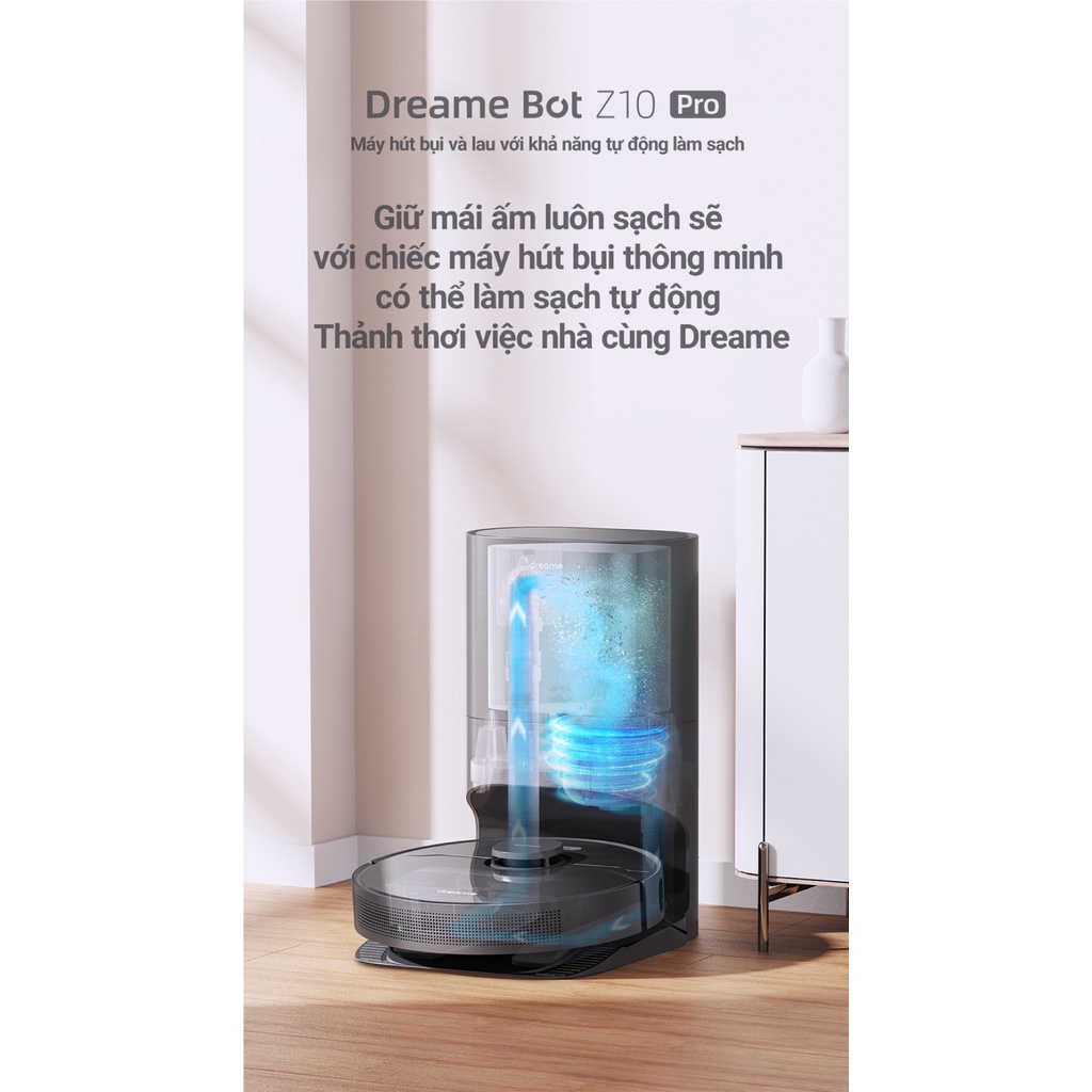 Dreame Z10 Pro | D10 Plus - Robot hút bụi lau nhà tự hút rác CHÍNH HÃNG QTE