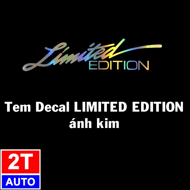 DECAL TEM XE LIMITED EDITION ÁNH KIM:   SKU:226