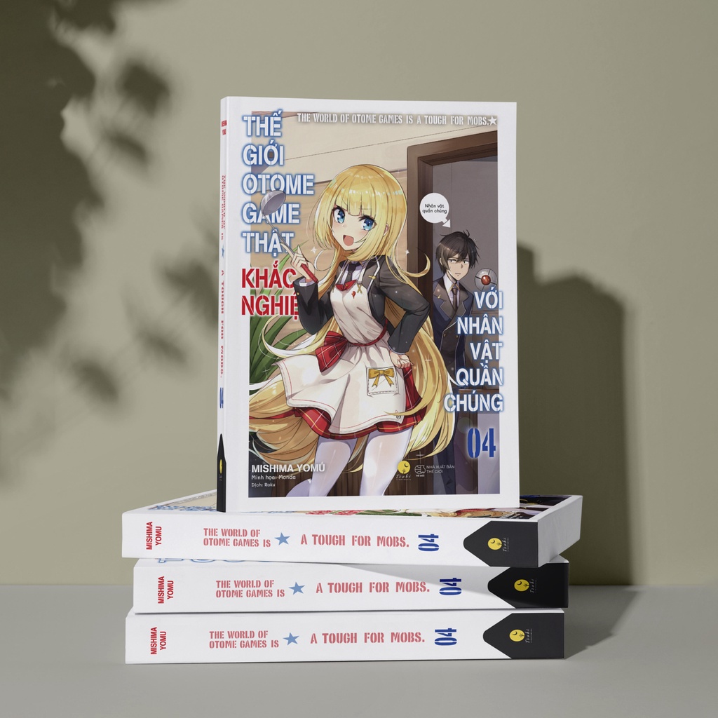 Sách Thế giới Otome Game thật khắc nghiệt với nhân vật quần chúng - Tập 4 - Light Novel - Tsuki Lightnovel