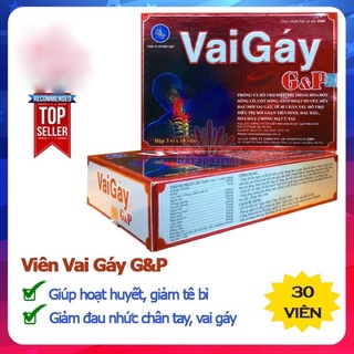 ✅ viên vai gáy g&p – hỗ trợ giảm thoái hóa đốt sống cổ, cột sống, giúp hoạt huyết, hết đau mỏi vai gáy