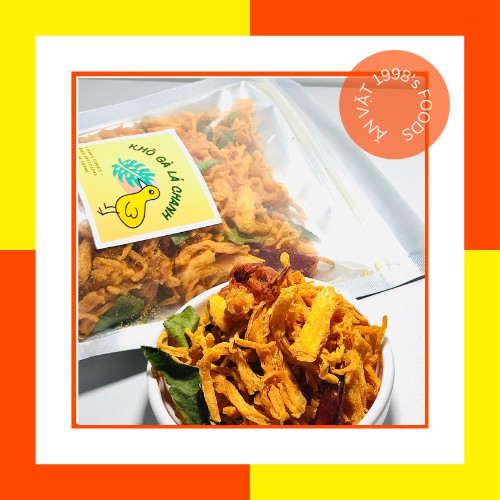  Khô Gà Lá Chanh 300g_ Kết Nối Yêu Thương_Ăn Vặt 1998s Foods