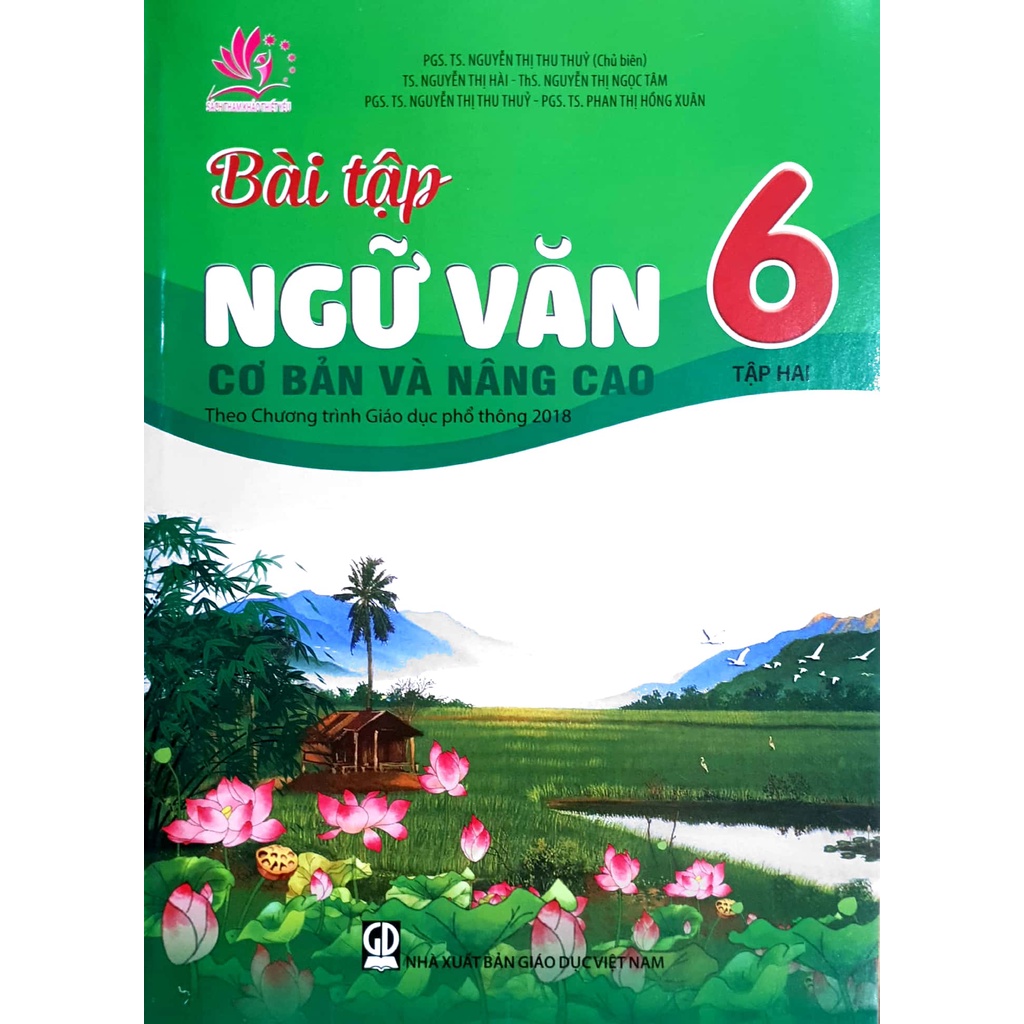 Sách - Bài tập Ngữ Văn cơ bản và nâng cao Lớp 6 - Tập 2 (Theo chương trình Giáo dục phổ thông 2018)