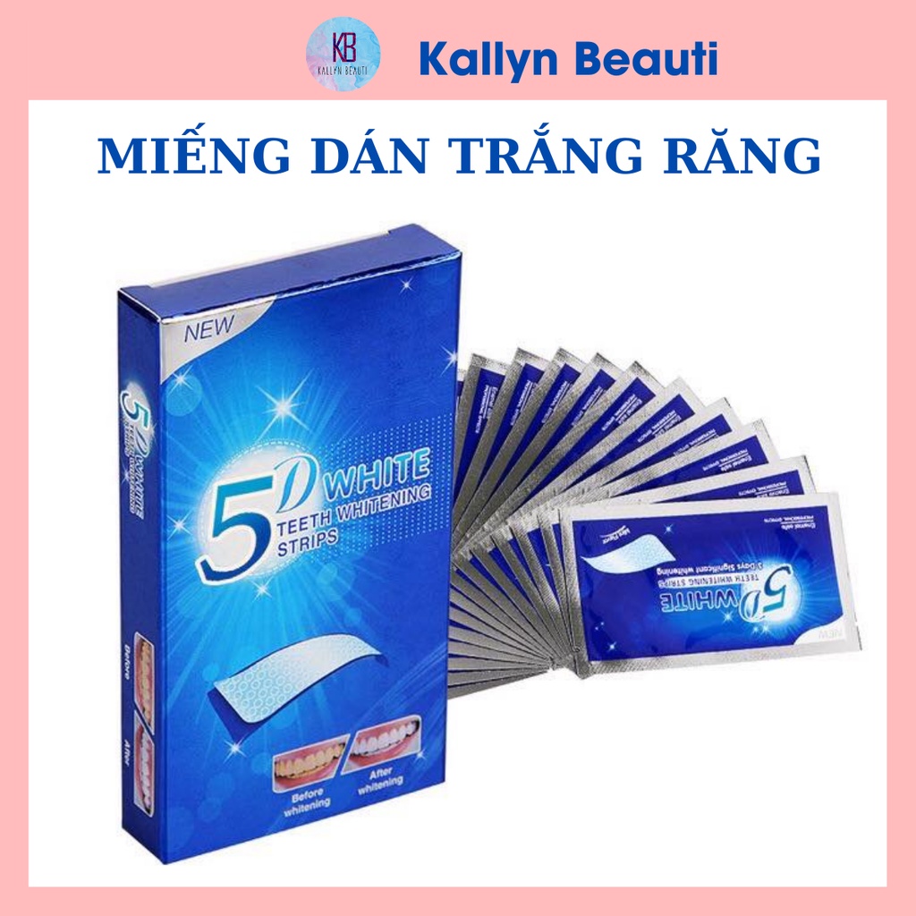 Miếng Dán Trắng Răng Tiện Lợi 3D 5D White Teeth Whitening Strips KallynBeauti