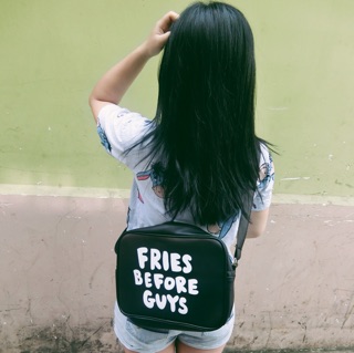 Fries before guys