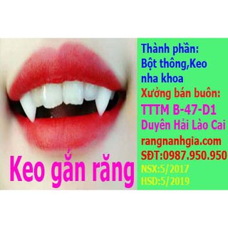 (CÓ VIDEO)-KEO GẮN RĂNG NANH GIẢ
