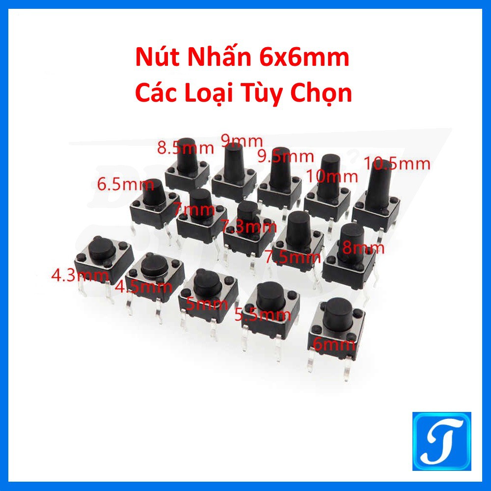 Nút Nhấn 6x6mm 4 Chân Xuyên Lỗ Chiều cao nút nhiều loại tùy chọn