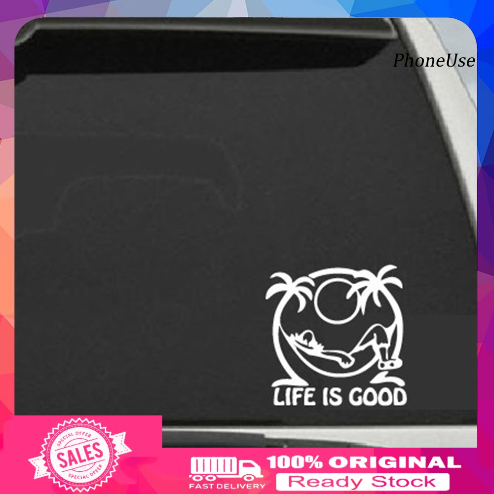 Miếng sticker "Life is Good" dán xe ô tô trang trí độc đáo