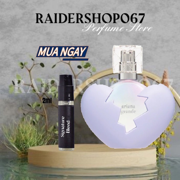 Nước hoa Ariana Grande Thank U & Next EDP 2.0 New Test 5ml/10ml/20ml ®️