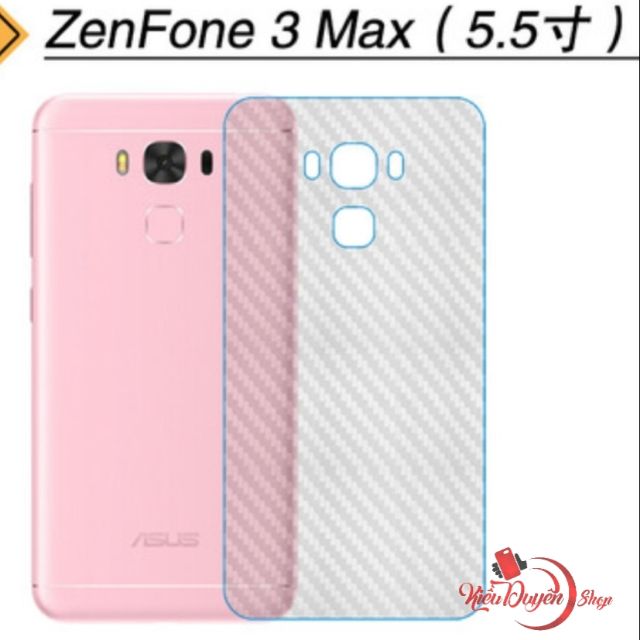 Dán lưng Carbon Asus Zenfone 3 ZE520KL,Zenfone 3 Max ZC553KL,Zenfone 3 Max ZC520TL,Zenfone 4 Max Pro ZC554KL