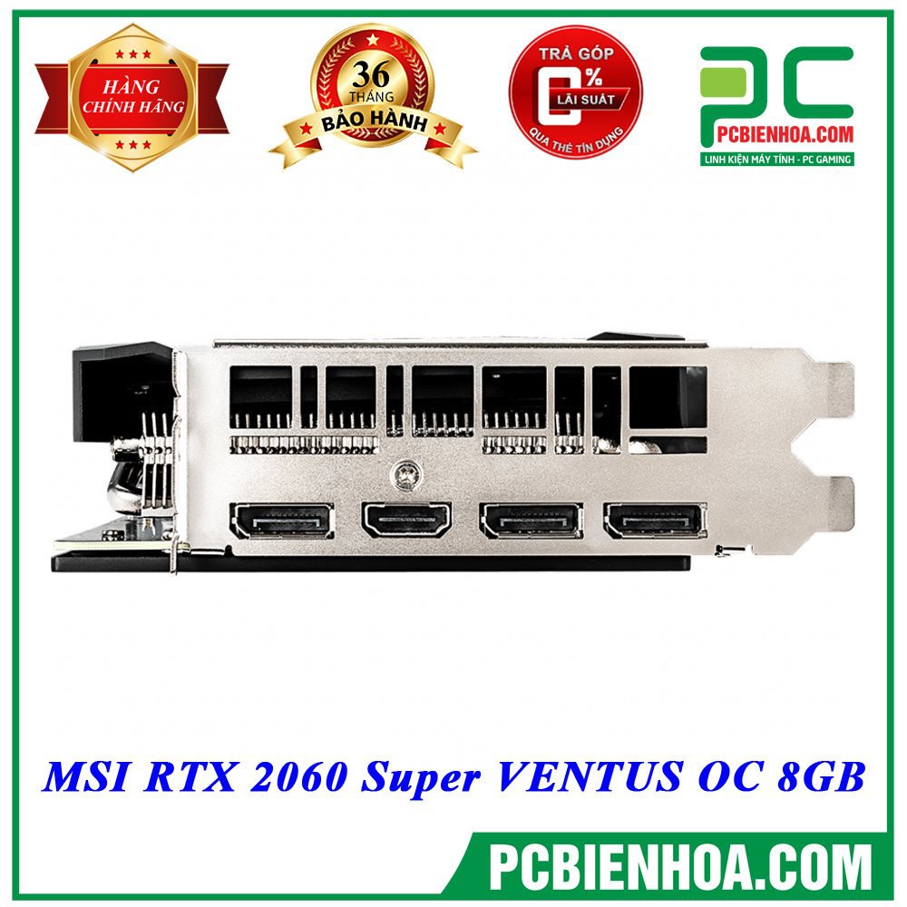 Card màn hình MSI RTX 2060 SUPER VENTUS OC 8GB