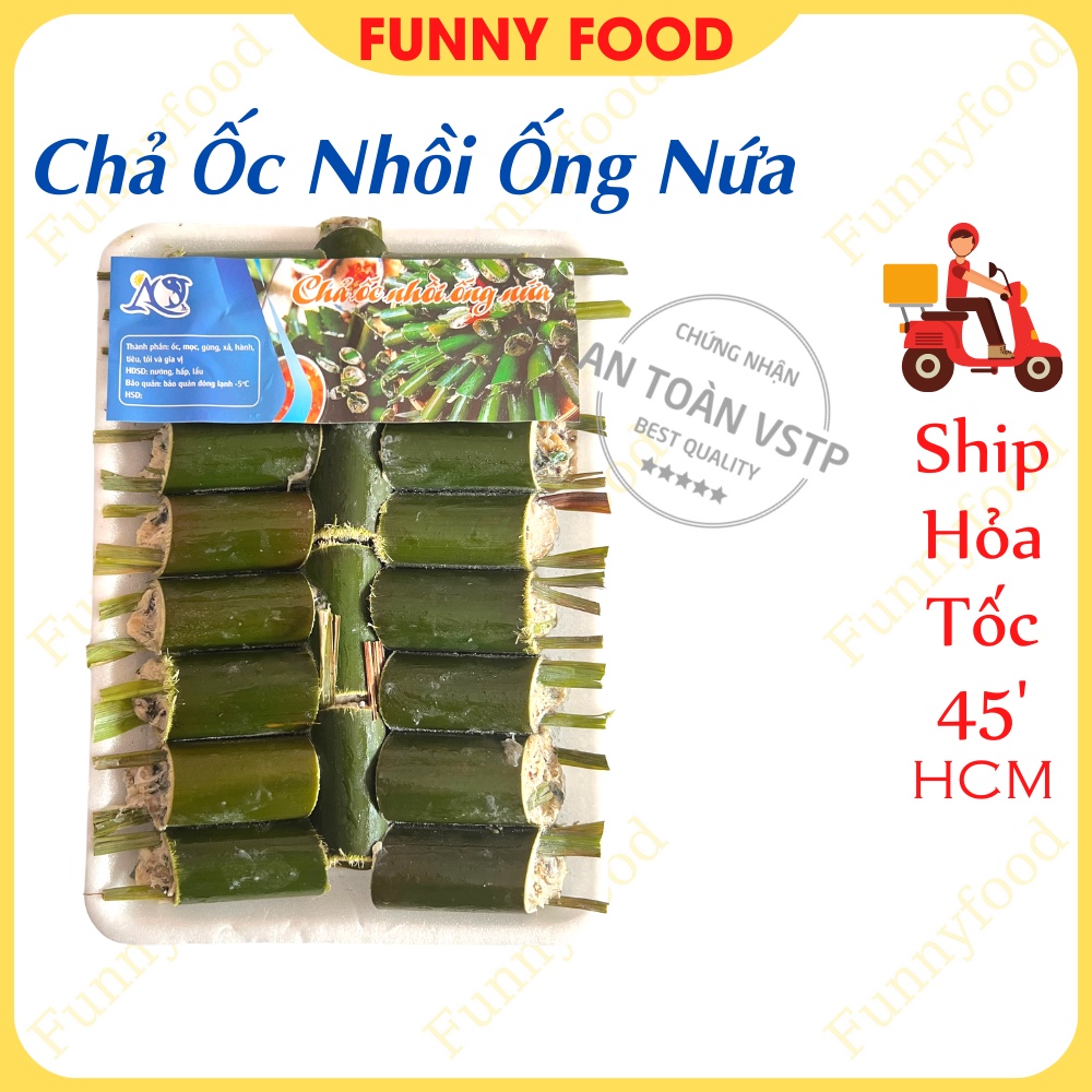 Chả Ốc Nhồi Ống Nứa Chả Ốc Hấp, Thả Lẩu, Nướng Ship Hỏa Tốc HCM Funnyfood