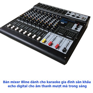 Bàn trộn mixer 8 line cho dàn âm thanh karaoke