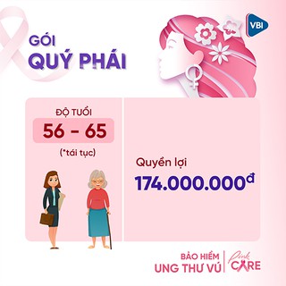 Bảo hiểm ung thư vú - Gói QUÝ PHÁI (56-65 tuổi tái tục)  VBI - VIETINBANK