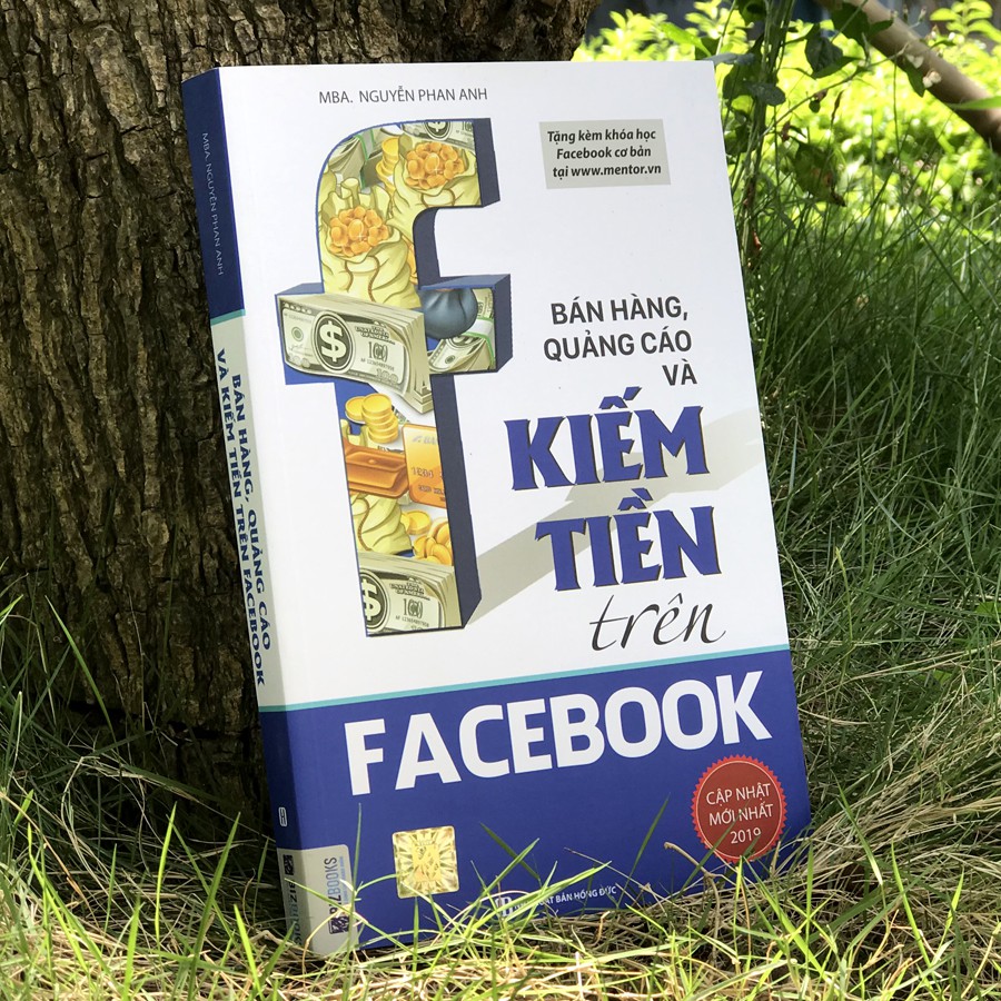 Sách - Bán hàng, quảng cáo và kiếm tiền trên Facebook (Tái bản 2018) | BigBuy360 - bigbuy360.vn