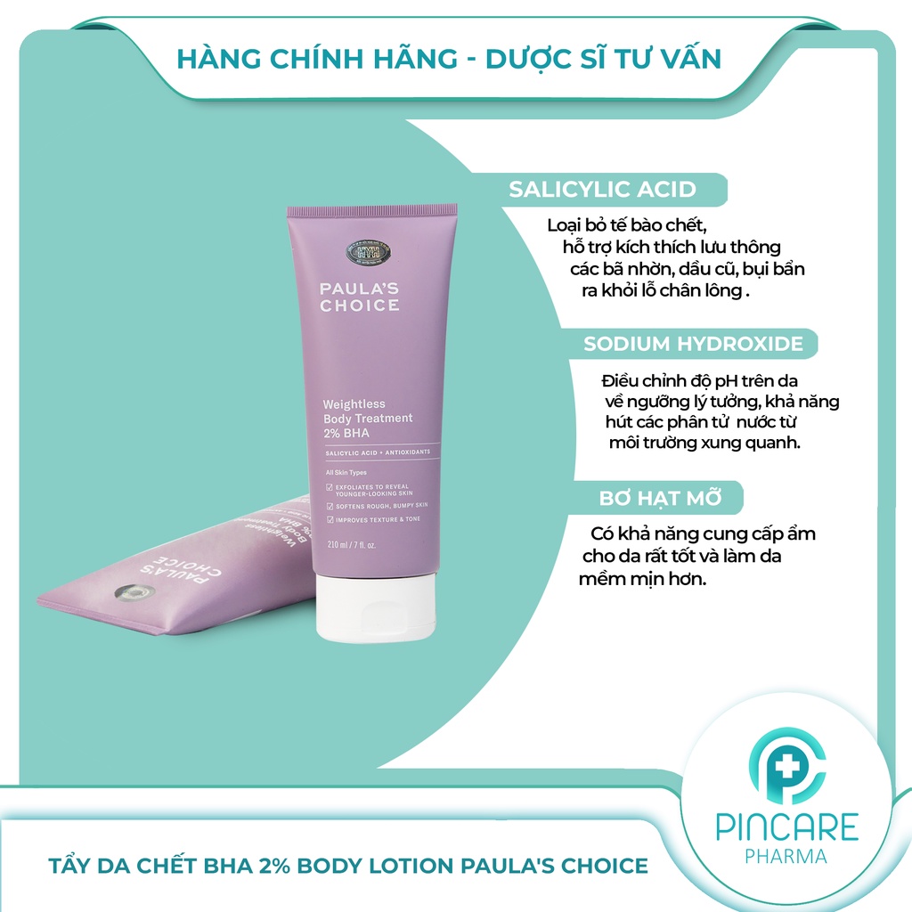 Kem dưỡng thể tẩy tế bào chết Paula's Choice Weightless Body Treatment 2% BHA 210ml- Hàng chính hãng - Nhà thuốc PinCare