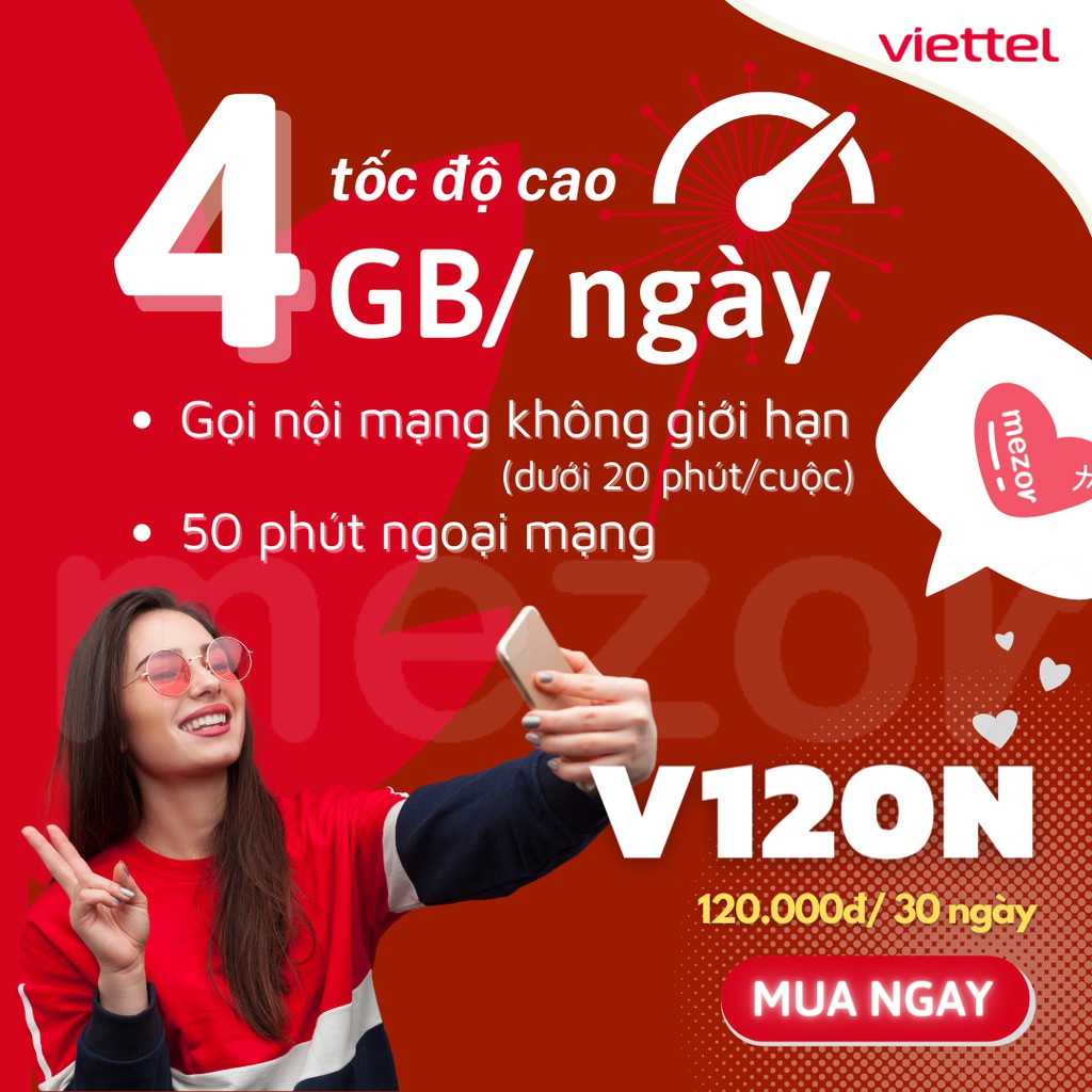 [FREE 30 NGÀY] Sim 4G đầu 09 Viettel gói V120N dùng toàn quốc [4GB/Ngày] [120GB/Tháng] và miễn phí gọi nội mạng