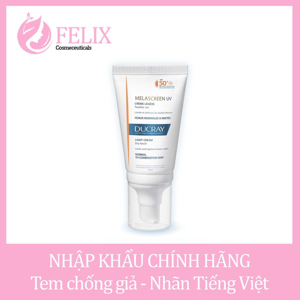 Ducray Melascreen UV Light Cream SPF50 - Kem Chống Nắng Giảm Nám 40ml