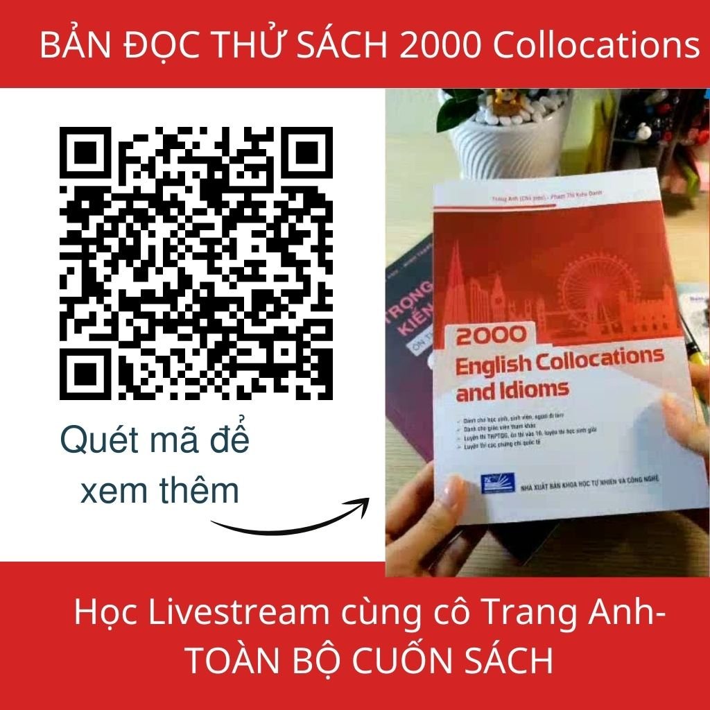 [ Sách Tiếng Anh cô Trang Anh ] 2000 English Collocation and Idioms