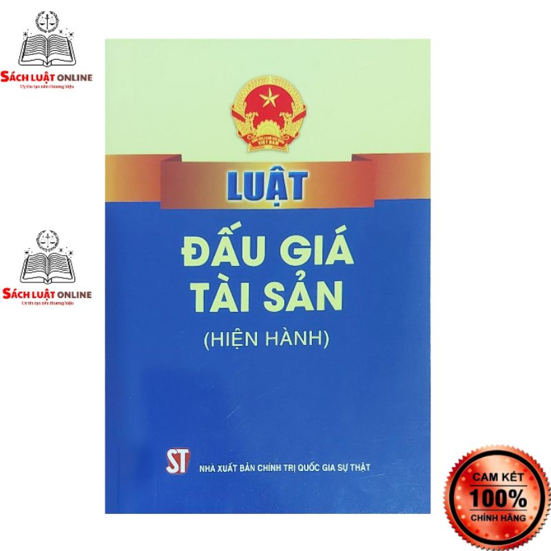 Sách - Luật đấu giá tài sản (Hiện hành)