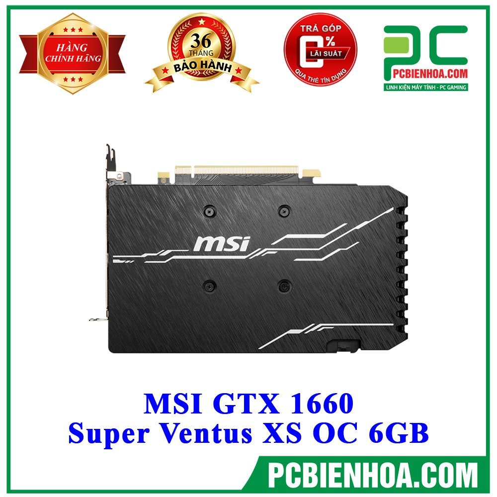 Card màn hình MSI GTX 1660 SUPER VENTUS OC 6GB | BigBuy360 - bigbuy360.vn