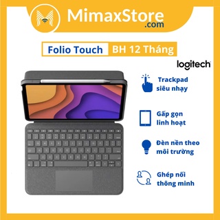 Bàn phím logitech folio touch ipad pro 11inch và ipad air gen 4 | chính hãng | bh 12 th | mimax store