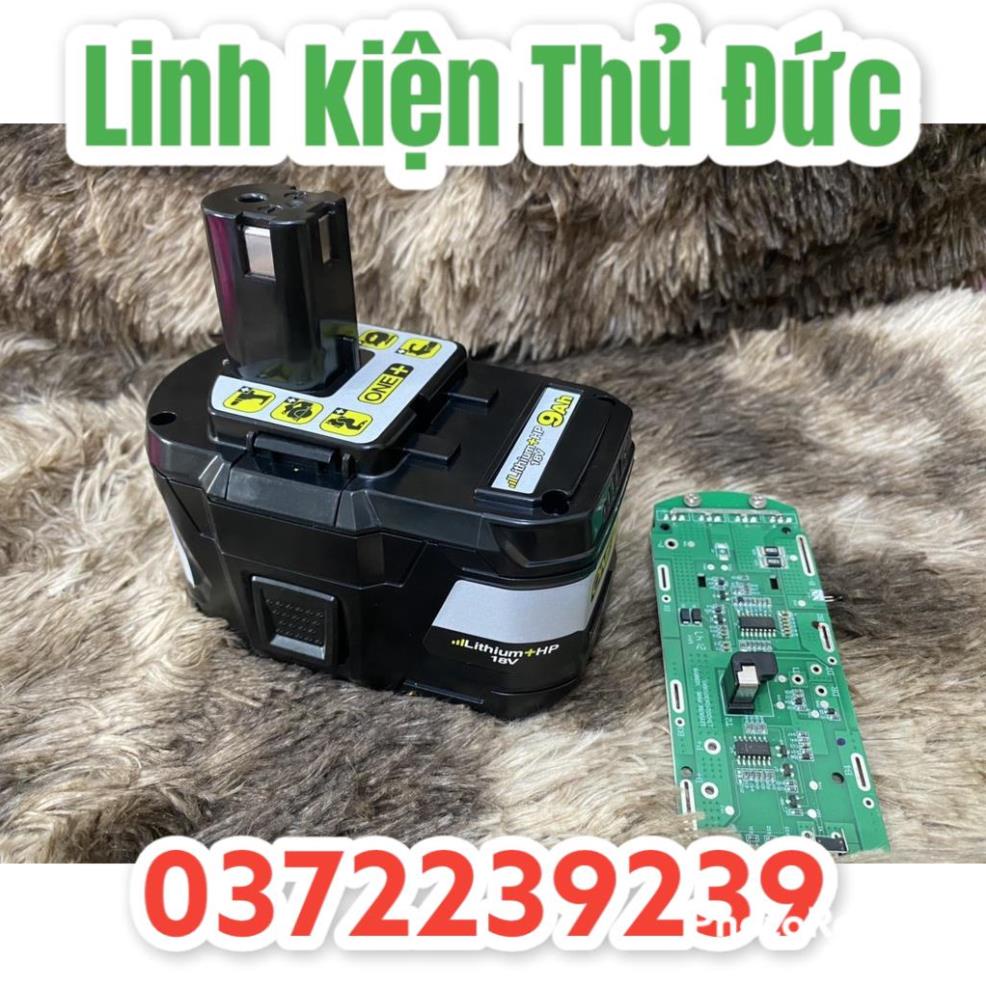 Lktd BN. Vỏ mạch cao cấp Ryobi 18V 9AH 5S-3P, mạch nhận sạc zin.