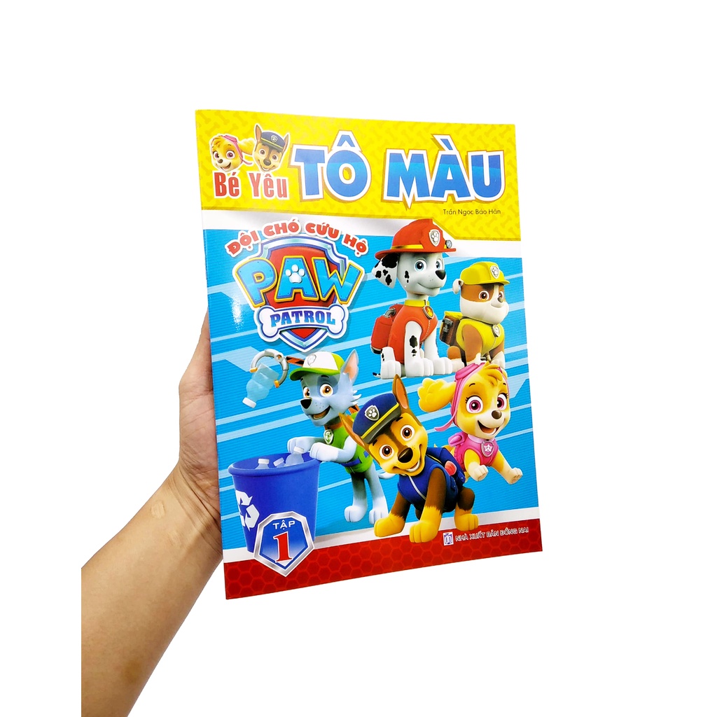 Sách Bé Yêu Tô Màu - Đội Chó Cứu Hộ Paw Patrol - Tập 1