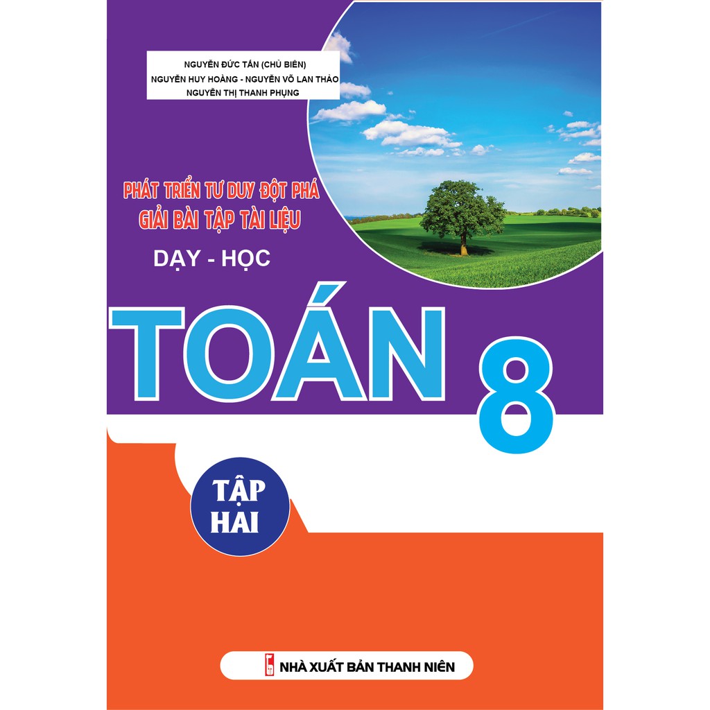 Sách - Phát triển tư duy đột phá giải BT tài liệu dạy - học Toán 8/2