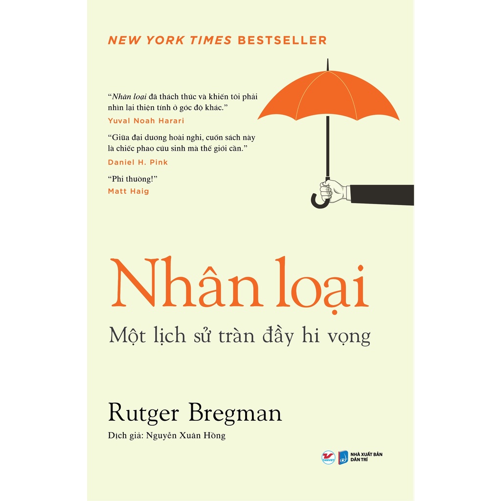 Sách - Nhân Loại - Một Lịch Sử Tràn Đầy Hi Vọng - Tân Việt
