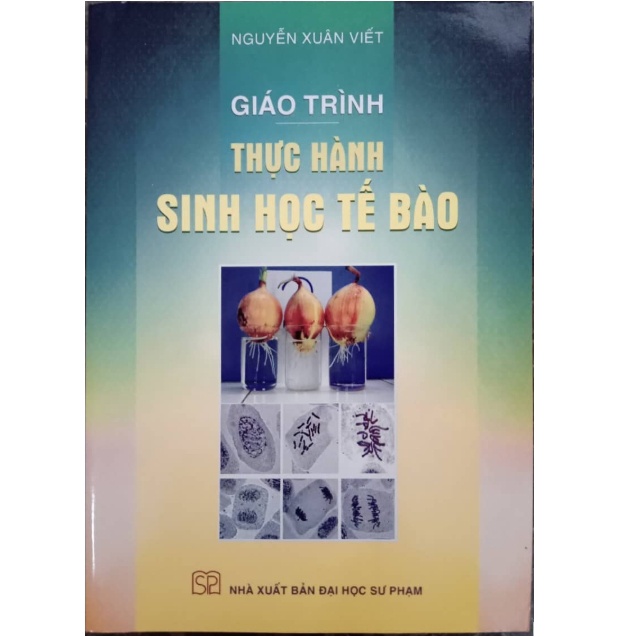 Sách - Giáo trình Thực hành Sinh học tế bào