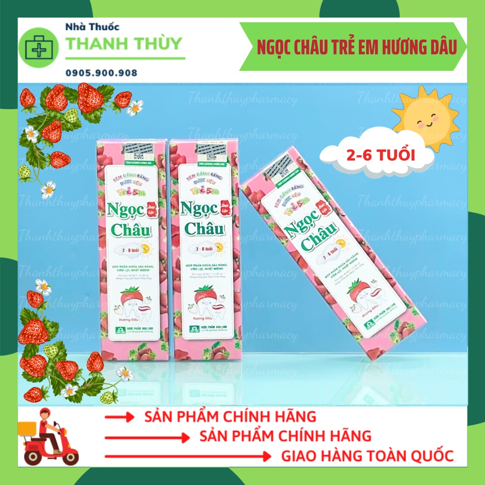 Kem Đánh Răng Dược Liệu Ngọc Châu Trẻ Em Hương Dâu Cho Bé 2 - 6 Tuổi - Tuýp 50g