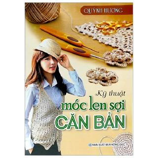Kỹ Thuật Móc Len Sợi