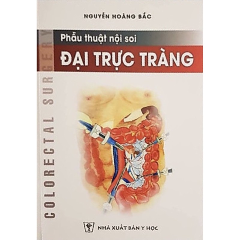 Sách - Phẫu thuật Nội soi Đại trực tràng