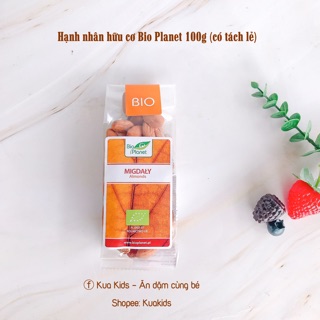 Hạt hạnh nhân hữu cơ Bio Planet