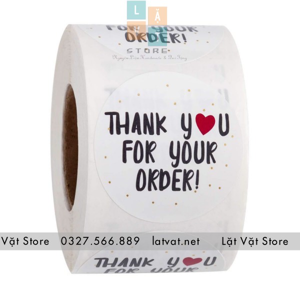 Tem tròn gián decal nội dung Cảm ơn bạn đã đặt hàng - Thank you for your order