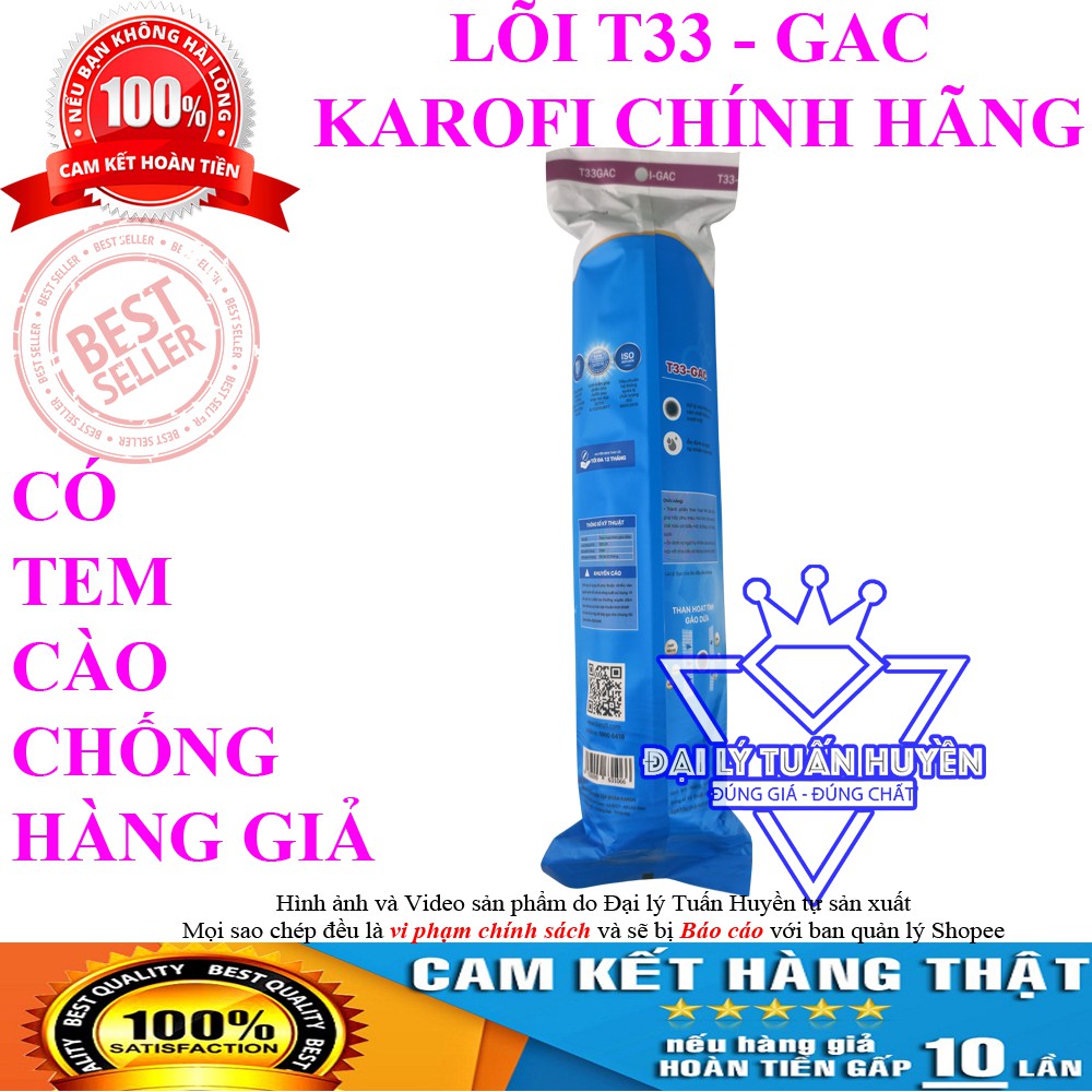 Lõi lọc nước GAC-T33 Karofi chính hãng - Có tem cào chống hàng giả - Lõi số 6 Karofi