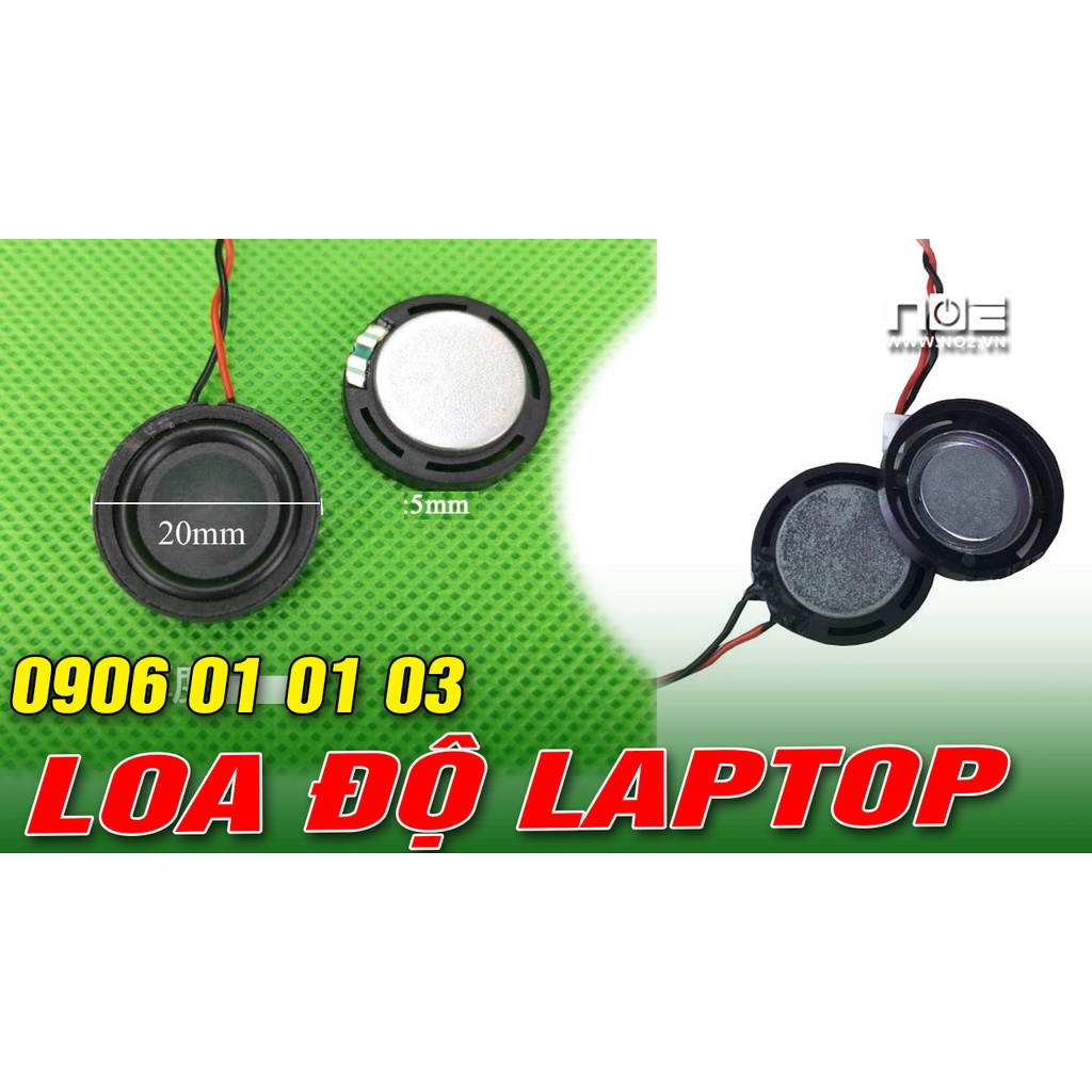 Loa độ LAPTOP N22, ĐƯỜNG KÍNH  20mm dày 5mm - GIÁ 1  CHIẾC