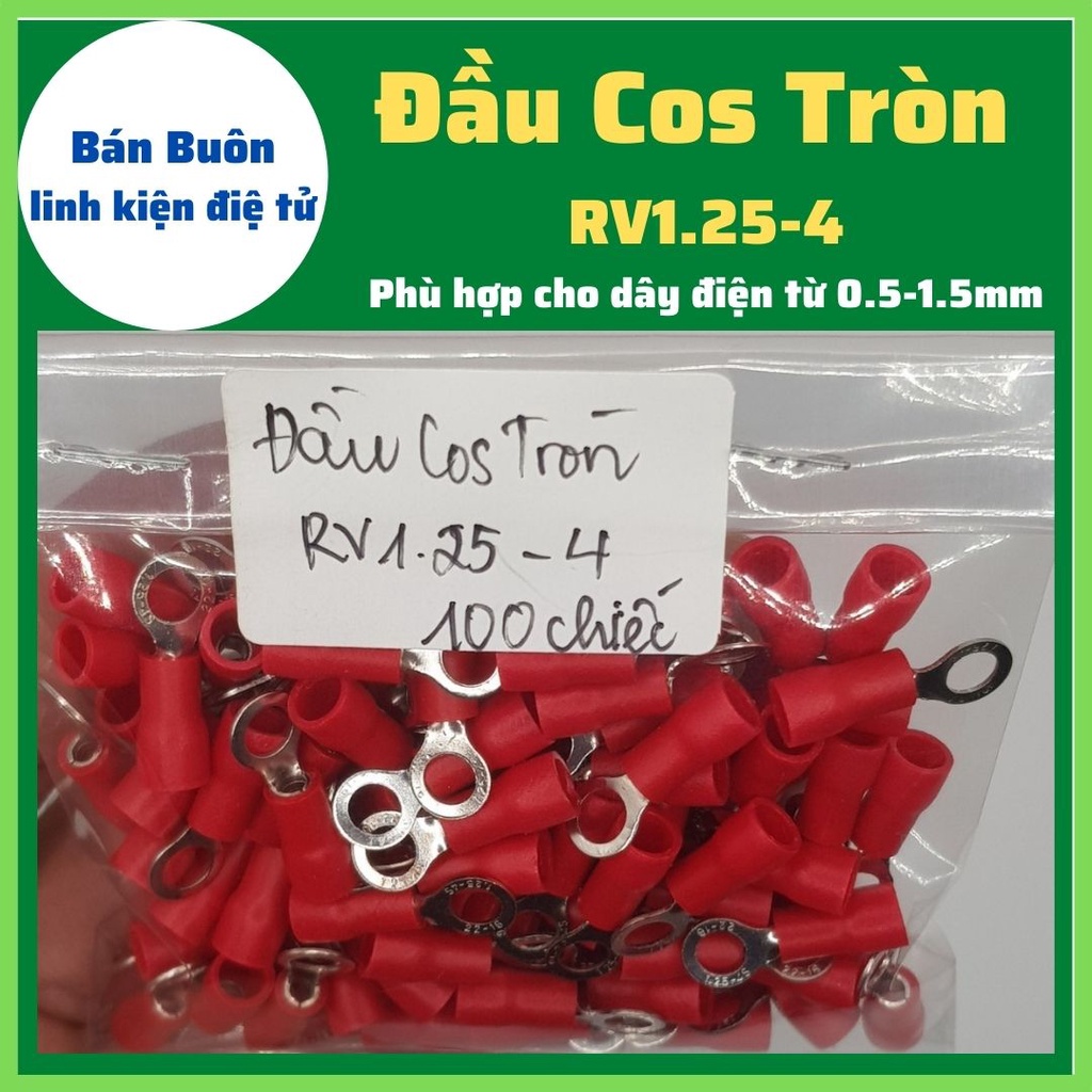 100 Đầu cos tròn RV1.25-4, cốt tròn RV1.25-4, đầu cos dây điện, đầu cos chữ o, cos tròn 1.25-4