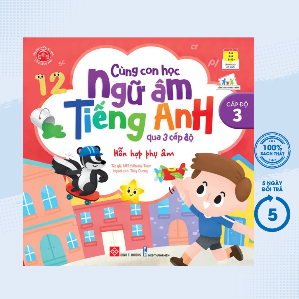 Sách - Cùng Con Học Ngữ Âm Tiếng Anh Qua 3 Cấp Độ - Hỗn Hợp Phụ Âm - Cấp Độ 3 - DTI